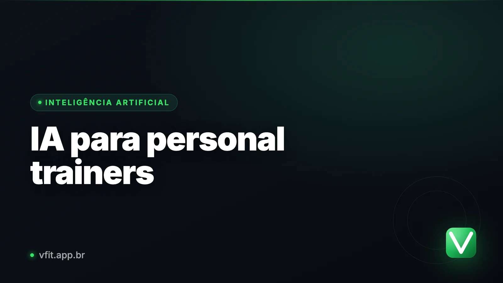 Personal trainer com IA: o que muda no seu treino de verdade